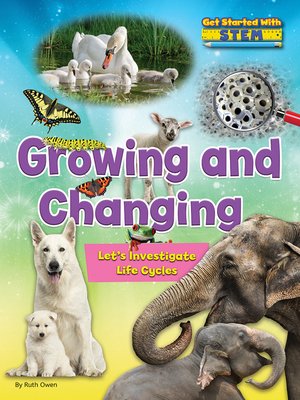 cover image of Growing and Changing